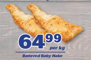 Battered Baby Hake-Per Kg