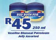 Vaseline Blueseal Petroleum Jelly-250ml