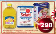 Cambridge Food Cooking Oil 5Ltr+Selati White Sugar 10kg+Cambridge Food Cake Wheat Flour 10kg-Combo