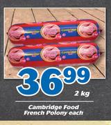 Cambridge Food French Polony-2kg Each