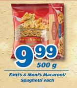 Fatti's & Moni's Macaroni/Spaghetti-500g Each