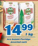 Ace Instant Porridge-1kg Each