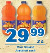 Oros Squash-2Ltr Each