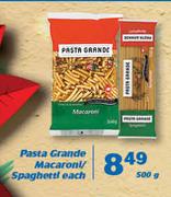 Pasta Grande Macaroni/Spaghetti-500g Each