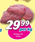Frozen Ox Liver-Per Kg