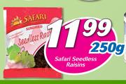 Safari Seedless Raisins-250g