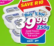 Goldi Frozen Chicken Liver Tub-250g Each