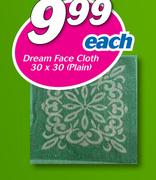 Dream face Cloth 30 x 30 Plain-Each