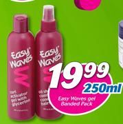 Easy Waves Gel Banded Pack-250ml Each