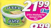 D'Lite Medium Fat Spread 37% Tub-1Kg