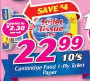 Cambridge Food 1 Ply Toilet Paper-10's