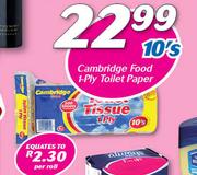 Cambridge Food 1 Ply Toilet Paper-10's