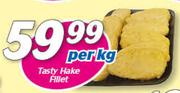 Tasty Hake Fillet-Per kg