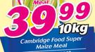 Cambridge Food Super Maize Meal-10Kg