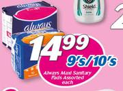 Always Maxi Sanitary Pads Assorted-9/10's-Each