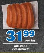 Russians Pre Packed-Per Kg