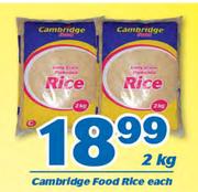Cambridge Food Rice 2Kg-Each