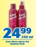 Easy Waves Spray Gel Banded Pack 250ml-Each