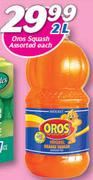 Oros Squash Assorted-2Ltr Each