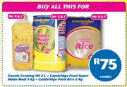 Sunola Cooking Oil 2Ltr + Cambridge Food Super Maize Meal 5kg + Cambridge Food Rice 2kg Combo