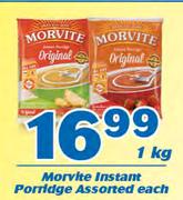 Morvite Instant Porridge-1kg Each
