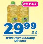 D'Lite Pure Cooking Oil-2Ltr Each