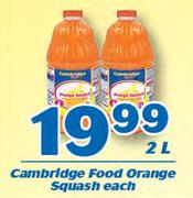 Cambridge Food Orange Squash-2Ltr Each