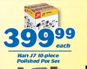 Hart J7 10 Piece Polished Pot Set-Each