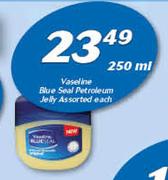 Vaseline Blue Seal Petroleum Jelly Assorted-250ml Each