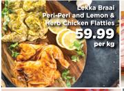 Lekka Braai Peri Peri & Lemon & Herb Chicken Flatties-Per Kg