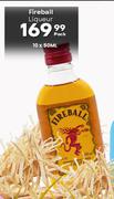 Fireball Liqueur-10 x 50ml