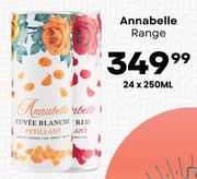 Annabelle Range-24 x 250ml