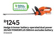 Powerplus Hedge Trimmer (Battery-Operated) Dual Power 20/40V 580mm Excluding Battery