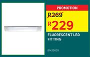 Fluorescent LED Fitting