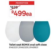 Remix Toilet Seat Oval Soft Close 81463231/81462329/81469631-Each