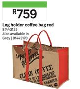 Log Holder Coffee Bag Red 81443155