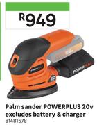 Power Plus 20V Palm Sander Excludes Battery & Charger 81481578