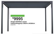 Naterial Pergola Manea Freestanding Grey L350cm x W260cm 81467276