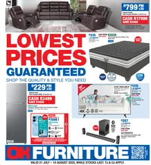 OK Furniture : Lowest Prices Guaranteed (21 July - 10 August 2025 While Stocks Last)