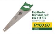 Lasher Poly Handle Craftsman Saw 550 x 11 PTS