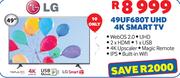 LG 49" UHD 4K Smart TV 49UF680T