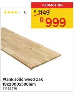 Plank Solid Wood Oak 18x2000x500mm 81432276