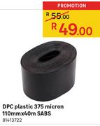 DPC Plastic 375 Micron 110mm x 40m SABS 81413722