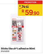Sy=ticks Like Sh*t Adhesive-90ml