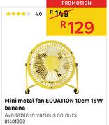Mini Metal Fan Equation 10cm 15W Banana