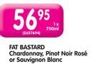 Fat Bastard Chardonnay,Pinot Noir Rose Or Sauvignon Blanc-750ml