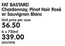 Fat Bastard Chardonnay,Pinot Noir Rose Or Sauvignon Blanc-6x750ml