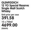 Glenfiddich 12 YO Special Reserve Single Malt Scotch Whisky-12x750ml
