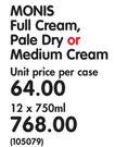Monis Full Cream,Pale Dry Or Medium Cream-12x750ml Each