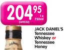Jack Daniel's Tennessee Whiskey or Tennessee Honey-750ml Each